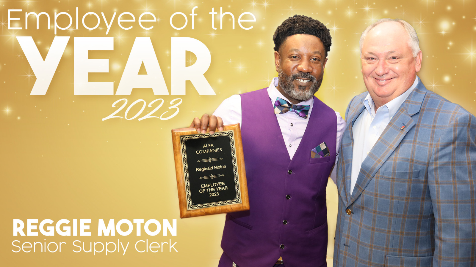 Employee of the Year, Reggie Moton.